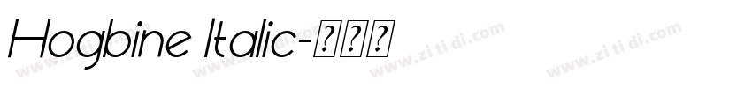 Hogbine Italic字体转换